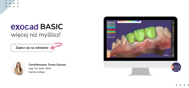 Szkolenie Exocad Basic-więcej niż myślisz TAG Dental